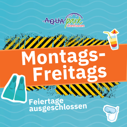 Montag - Freitag